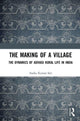 Book cover of: Making of a Village. By: Asoka Kumar Sen