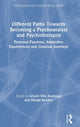 Book cover of: Different Paths Towards Becoming a Psychoanalyst and Psychotherapist. By: Arnold W. Rachman