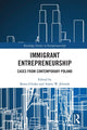 Book cover of: Immigrant Entrepreneurship. By: Beata Glinka