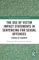 Book cover of: Use of Victim Impact Statements in Sentencing for Sexual Offences. By: Rhiannon Davies