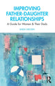 Book cover of: Improving Father-Daughter Relationships. By: Linda Nielsen