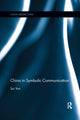 Book cover of: China in Symbolic Communication. By: Sui Yan