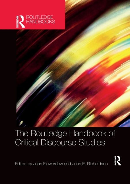 Book cover of: Routledge Handbook of Critical Discourse Studies. By: John Flowerdew