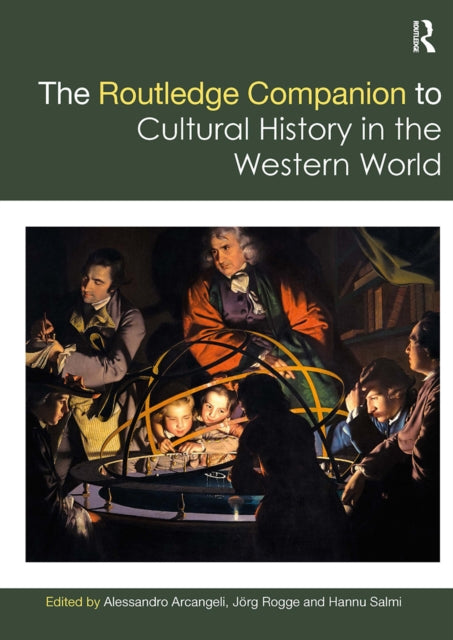 Book cover of: Routledge Companion to Cultural History in the Western World. By: Alessandro Arcangeli