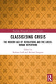 Book cover of: Classicising Crisis. By: Barbara E. Goff