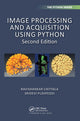 Book cover of: Image Processing and Acquisition using Python. By: Ravishankar Chityala