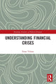 Book cover of: Understanding Financial Crises. By: Ensar Ylmaz