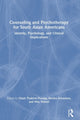 Book cover of: Counseling and Psychotherapy for South Asian Americans. By: Ulash Thakore-Dunlap