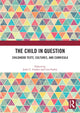 Book cover of: Child in Question. By: Julie C. Garlen