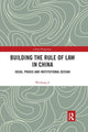 Book cover of: Building the Rule of Law in China. By: Weidong Ji
