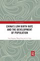 Book cover of: China's Low Birth Rate and the Development of Population. By: Guo Zhigang
