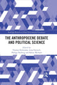 Book cover of: Anthropocene Debate and Political Science. By: Thomas Hickmann