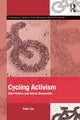 Book cover of: Cycling Activism. By: Peter Cox