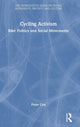 Book cover of: Cycling Activism. By: Peter Cox