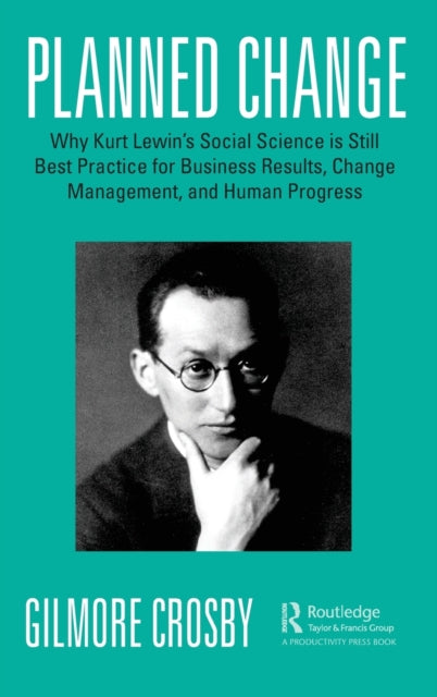 Book cover of: Planned Change. By: Gilmore Crosby