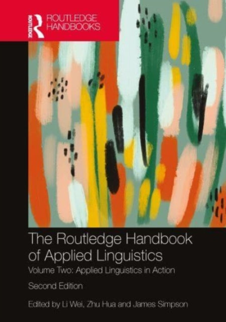 Book cover of: Routledge Handbook of Applied Linguistics. By: Li Wei
