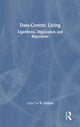 Book cover of: Data-centric Living. By: Varadharajan Sridhar