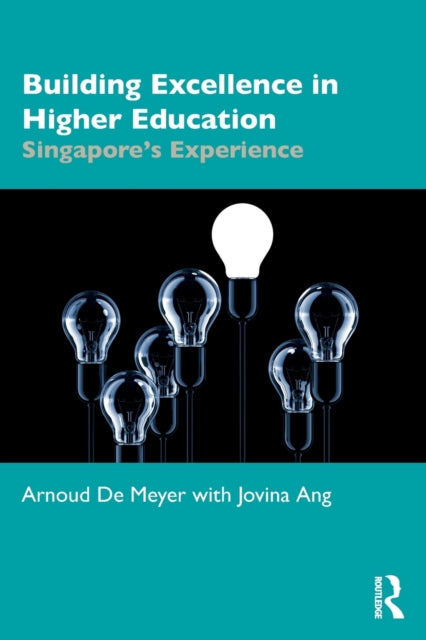 Book cover of: Building Excellence in Higher Education. By: Arnoud De Meyer