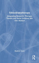 Book cover of: Ethnodramatherapy. By: Stephen Snow