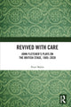 Book cover of: Revived with Care. By: Peter Malin