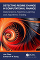Book cover of: Detecting Regime Change in Computational Finance. By: Edward Tsang