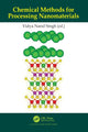 Book cover of: Chemical Methods for Processing Nanomaterials. By: Vidya Nand Singh