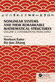 Book cover of: Nonlinear Systems and Their Remarkable Mathematical Structures. By: Norbert Euler