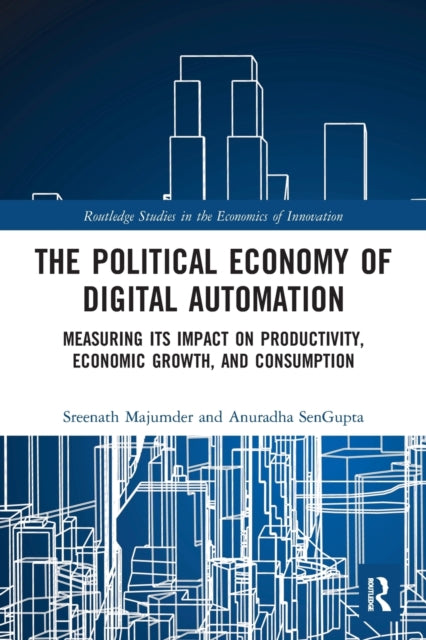 Book cover of: Political Economy of Digital Automation. By: Sreenath Majumder