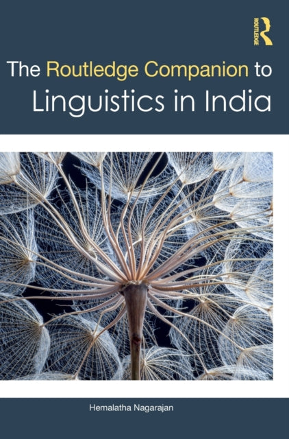 Book cover of: Routledge Companion to Linguistics in India. By: Hemalatha Nagarajan