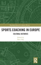 Book cover of: Sports Coaching in Europe. By: Dave Day