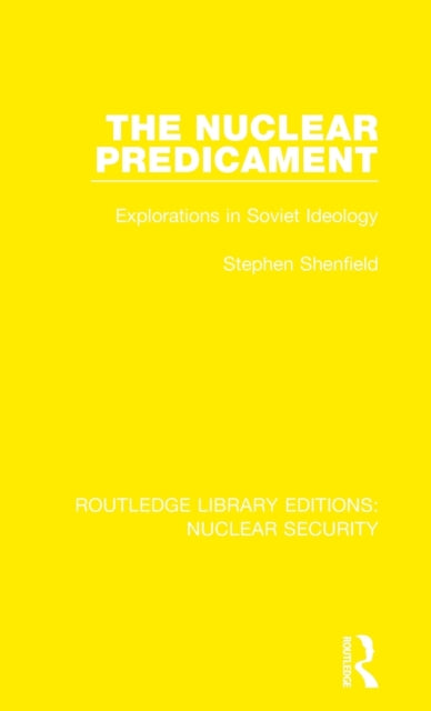Book cover of: Nuclear Predicament. By: Stephen Shenfield