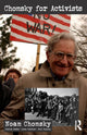Book cover of: Chomsky for Activists. By: Noam Chomsky
