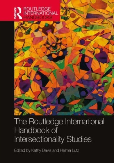 Book cover of: Routledge International Handbook of Intersectionality Studies. By: Kathy Davis