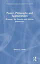 Book cover of: Power, Philosophy and Egalitarianism. By: Smith, Robert C.