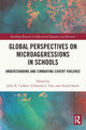 Book cover of: Global Perspectives on Microaggressions in Schools. By: Julie K. Corkett