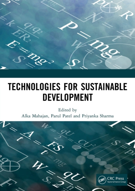 Book cover of: Technologies for Sustainable Development. By: Alka Mahajan