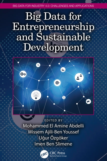 Book cover of: Big Data for Entrepreneurship and Sustainable Development. By: Mohammed El Amine Abdelli