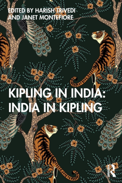 Book cover of: Kipling in India. By: Harish Trivedi