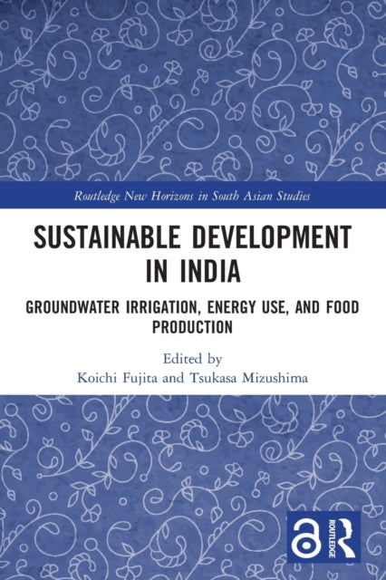 Book cover of: Sustainable Development in India. By: Koichi Fujita