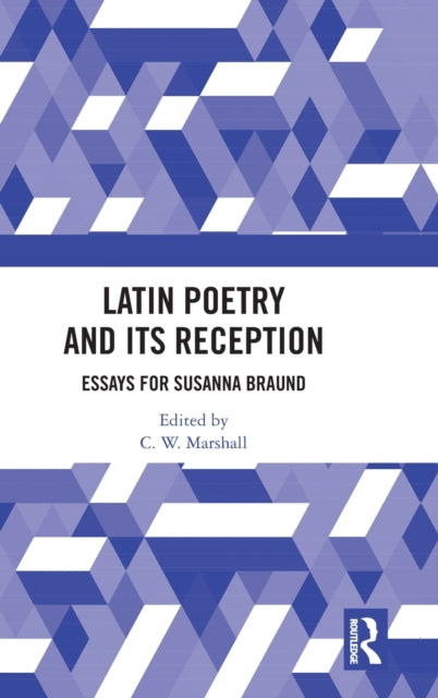 Book cover of: Latin Poetry and Its Reception. By: C. W. Marshall