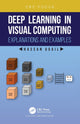 Book cover of: Deep Learning in Visual Computing. By: H. Ugail