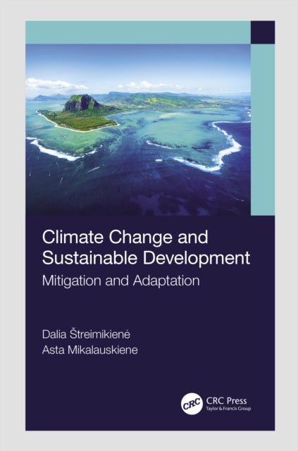 Book cover of: Climate Change and Sustainable Development. By: Dalia Streimikiene