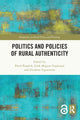 Book cover of: Politics and Policies of Rural Authenticity. By: Pavel Pospěch