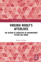 Book cover of: Virginia Woolf’s Afterlives. By: Monica Latham