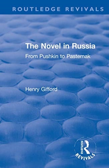 Book cover of: Novel in Russia. By: Henry Gifford