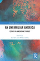 Book cover of: Unfamiliar America. By: Ari Helo