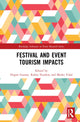Book cover of: Festival and Event Tourism Impacts. By: Dogan Gursoy