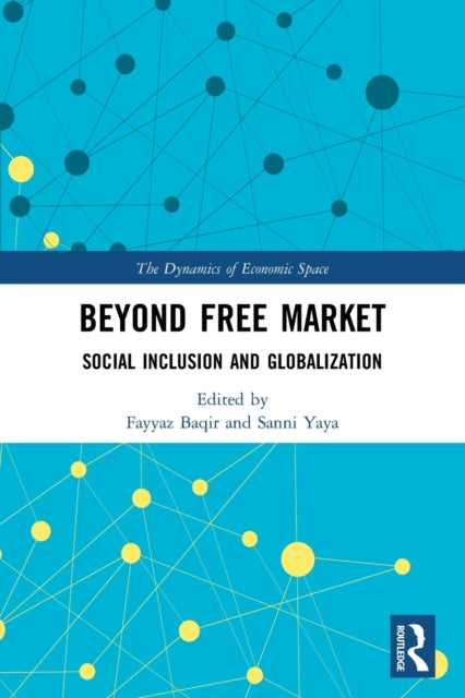 Book cover of: Beyond Free Market. By: Fayyaz Baqir