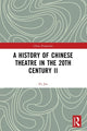Book cover of: History of Chinese Theatre in the 20th Century II. By: Jin Fu