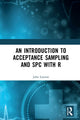 Book cover of: Introduction to Acceptance Sampling and SPC with R. By: Lawson, John